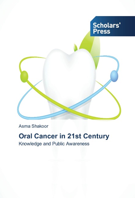 Oral Cancer in 21st Century: Knowledge and Public Awareness