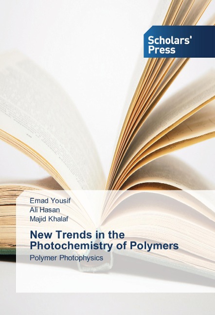 New Trends in the Photochemistry of Polymers: Polymer Photophysics