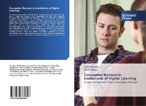 Counsellor Burnout in Institutions of Higher Learning: A case of Public and Private Universities in Kenya