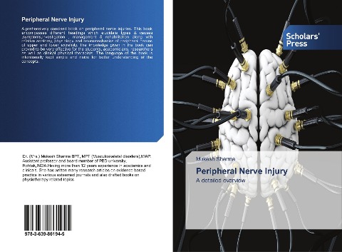Peripheral Nerve Injury: A detailed overview