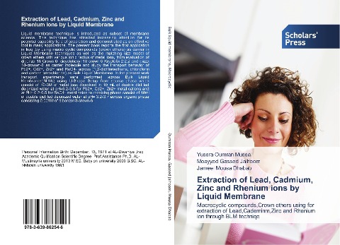 Extraction of Lead, Cadmium, Zinc and Rhenium ions by Liquid Membrane: Macrocyclic compounds,Crown ethers using for extraction of Lead,Cademinm,Zinc and Rhenium ion through BLM techniqe
