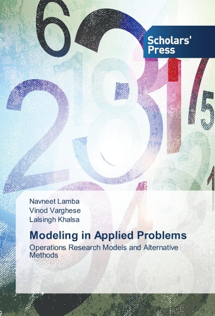 Modeling in Applied Problems: Operations Research Models and Alternative Methods