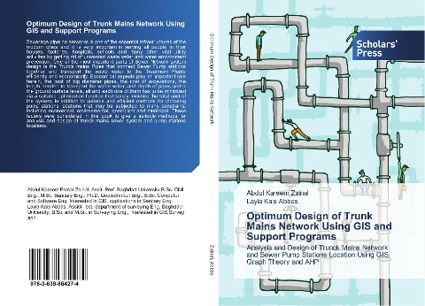 Optimum Design of Trunk Mains Network Using GIS and Support Programs: Analysis and Design of Trunck Mains Network and Sewer Pump Stations Location Using GIS, Graph Theory and AHP