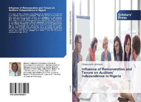 Influence of Remuneration and Tenure on Auditors Independence in Nigeria