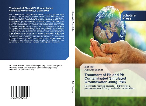 Treatment of Pb and Ph Contaminated Simulated Groundwater Using PRB: Permeable reactive barriers (PRBs) offer a passive approach for groundwater remediation