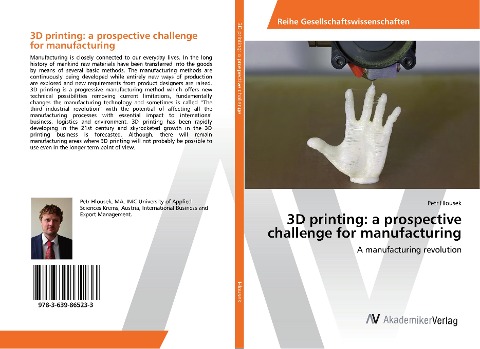 3D printing: a prospective challenge for manufacturing: A manufacturing revolution