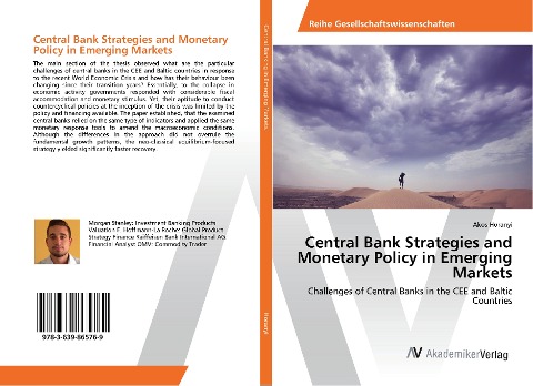 Central Bank Strategies and Monetary Policy in Emerging Markets: Challenges of Central Banks in the CEE and Baltic Countries