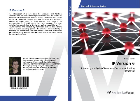 IP Version 6: A security analysis of tomorrows communication protocol