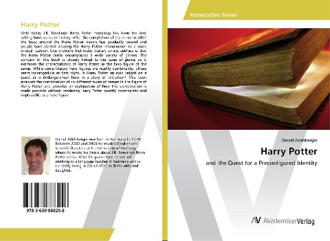 Harry Potter: and the Quest for a Preconfigured Identity
