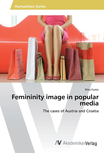 Femininity image in popular media: The cases of Austria and Croatia