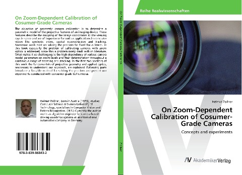 On Zoom-Dependent Calibration of Cosumer-Grade Cameras: Concepts and experiments
