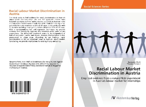 Racial Labour Market Discrimination in Austria: Empirical evidence from a natural field experiment in Austria's labour market for internships