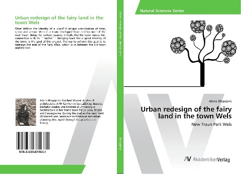 Urban redesign of the fairy land in the town Wels: New Traun Park Wels