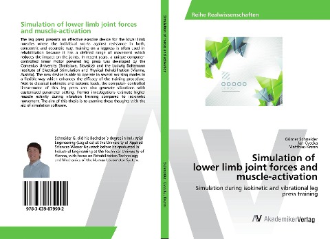 Simulation of lower limb joint forces and muscle-activation: Simulation during isokinetic and vibrational leg press training