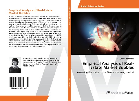 Empirical Analysis of Real-Estate Market Bubbles: Assessing the status of the German housing market