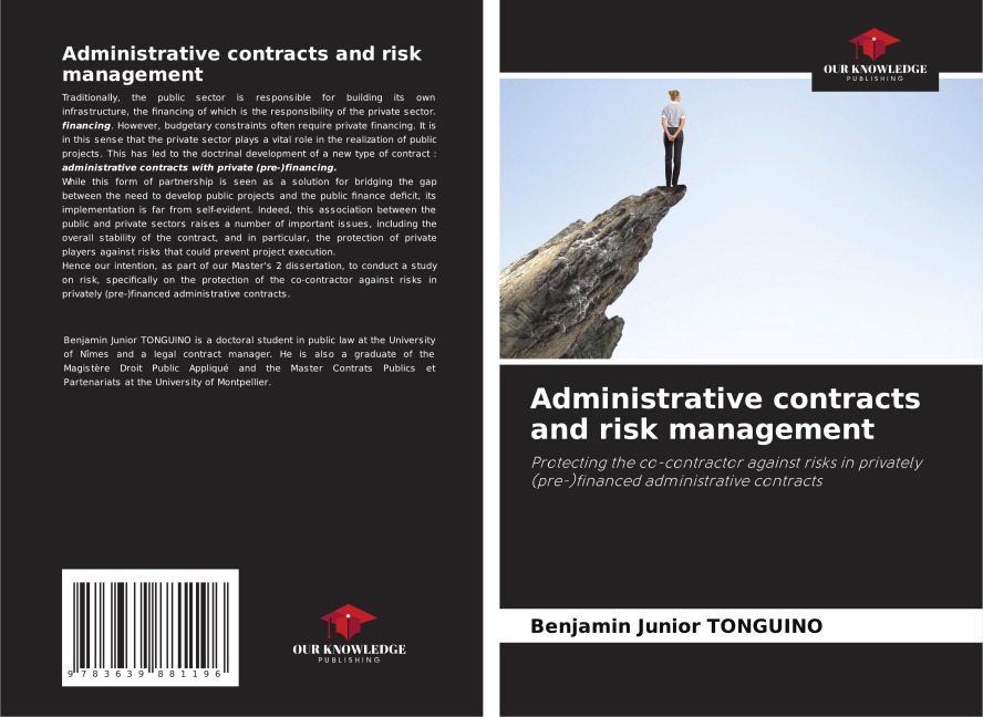Administrative contracts and risk management: Protecting the co-contractor against risks in privately (pre-)financed administrative contracts
