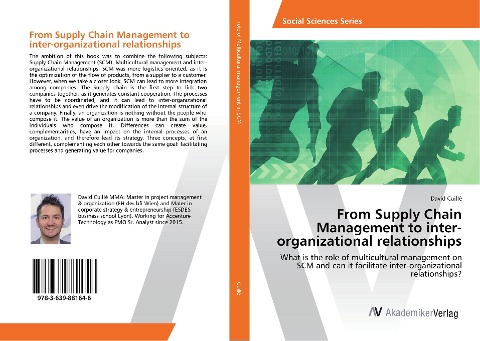 From Supply Chain Management to inter-organizational relationships: What is the role of multicultural management on SCM and can it facilitate inter-organizational relationships?