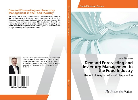 Demand Forecasting and Inventory Management in the Food Industry: Theoretical Analysis and Practical Application