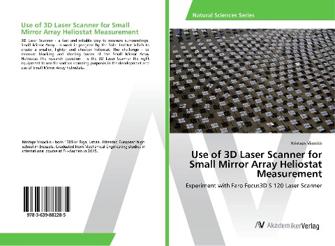 Use of 3D Laser Scanner for Small Mirror Array Heliostat Measurement: Experiment with Faro Focus3D S 120 Laser Scanner
