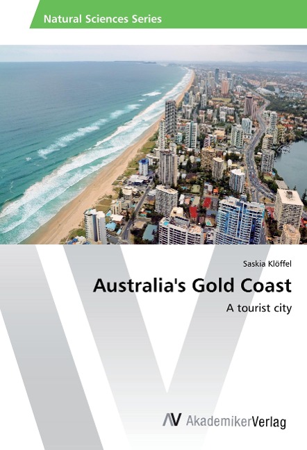 Australias Gold Coast: A tourist city
