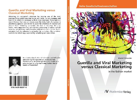Guerilla and Viral Marketing versus Classical Marketing: in the fashion market