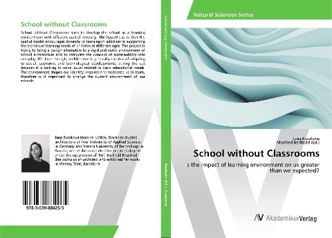 School without Classrooms: Is the impact of learning environment on us greater than we expected?