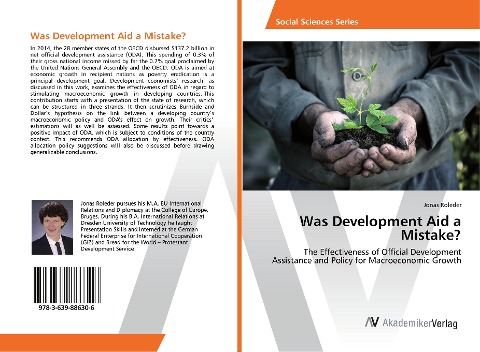 Was Development Aid a Mistake?: The Effectiveness of Official Development Assistance and Policy for Macroeconomic Growth