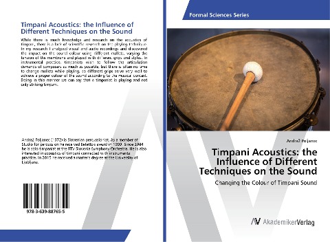 Timpani Acoustics: the Influence of Different Techniques on the Sound: Changing the Colour of Timpani Sound