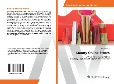 Luxury Online Stores: An Empirical Examination of Luxury-Specific Web Store Characteristics