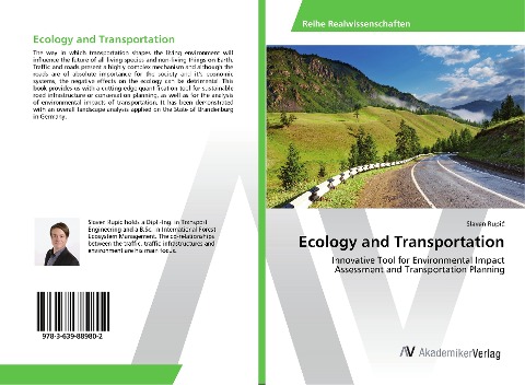 Ecology and Transportation: Innovative Tool for Environmental Impact Assessment and Transportation Planning