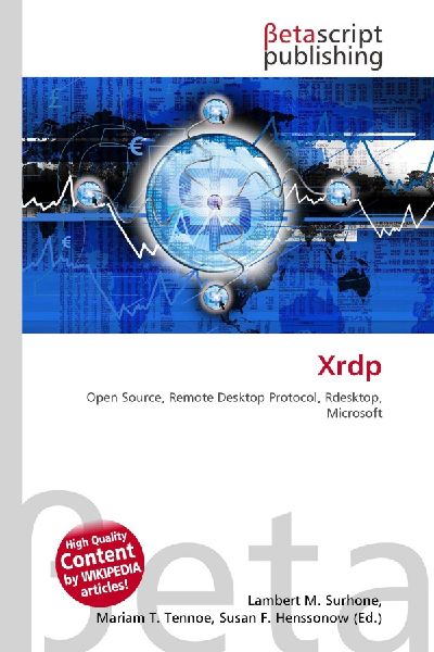 Xrdp: Open Source, Remote Desktop Protocol, Rdesktop, Microsoft