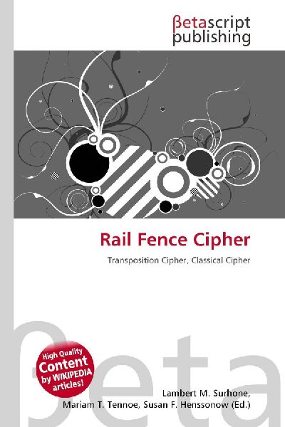 Rail Fence Cipher: Transposition Cipher, Classical Cipher