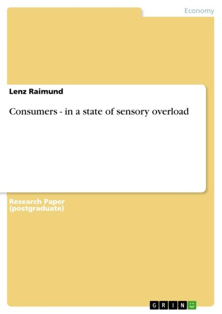 Consumers - in a state of sensory overload