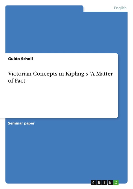 Victorian Concepts in Kiplings A Matter of Fact
