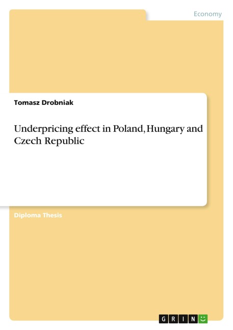 Underpricing effect in Poland, Hungary and Czech Republic
