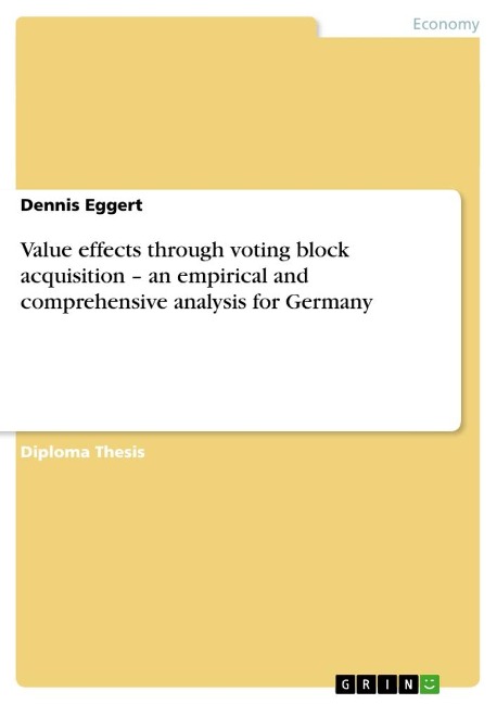 Value effects through voting block acquisition - an empirical and comprehensive analysis for Germany