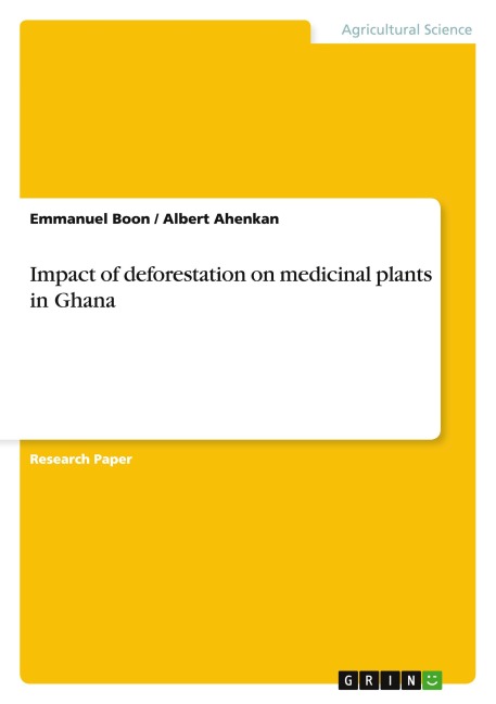 Impact of deforestation on medicinal plants in Ghana