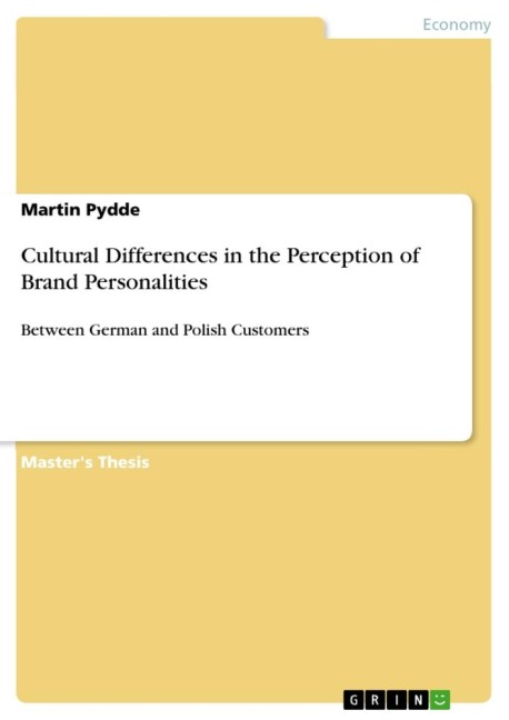Cultural Differences in the Perception of Brand Personalities: Between German and Polish Customers