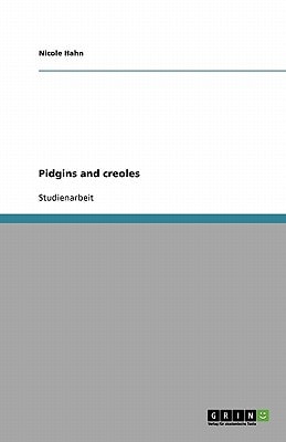 Pidgins and creoles