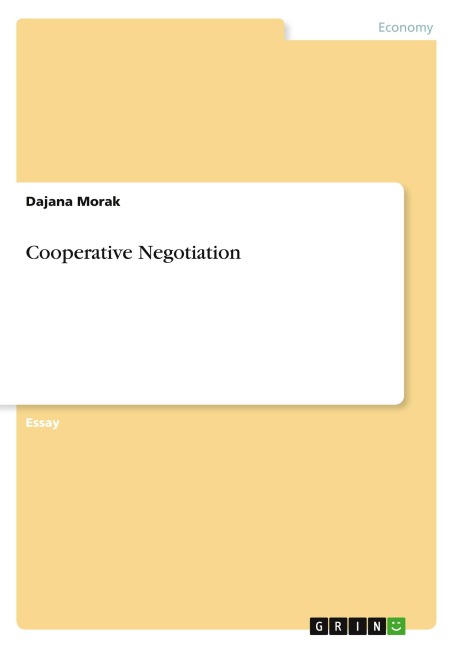 Cooperative Negotiation