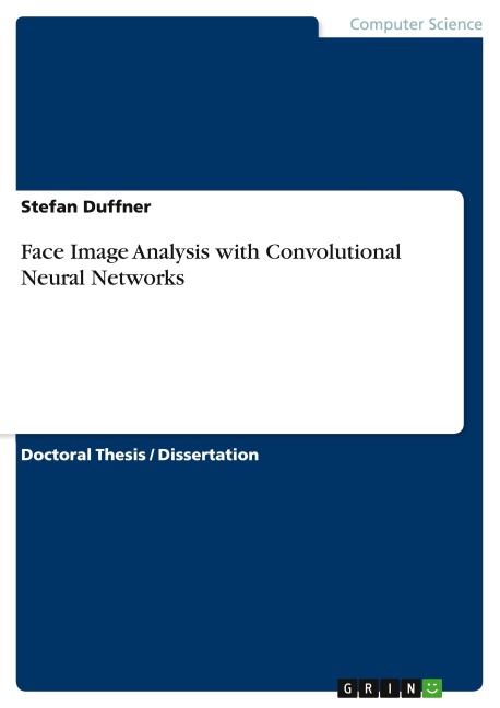 Face Image Analysis with Convolutional Neural Networks