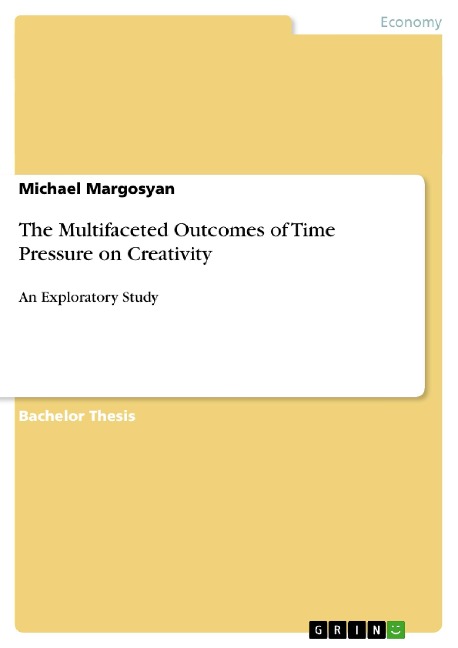 The Multifaceted Outcomes of Time Pressure on Creativity: An Exploratory Study