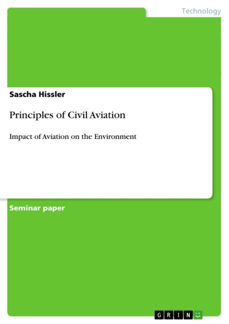 Principles of Civil Aviation: Impact of Aviation on the Environment
