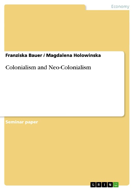 Colonialism and Neo-Colonialism