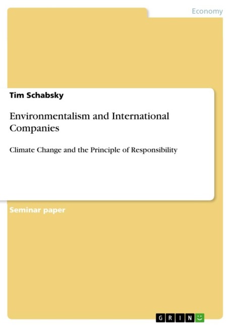 Environmentalism and International Companies: Climate Change and the Principle of Responsibility
