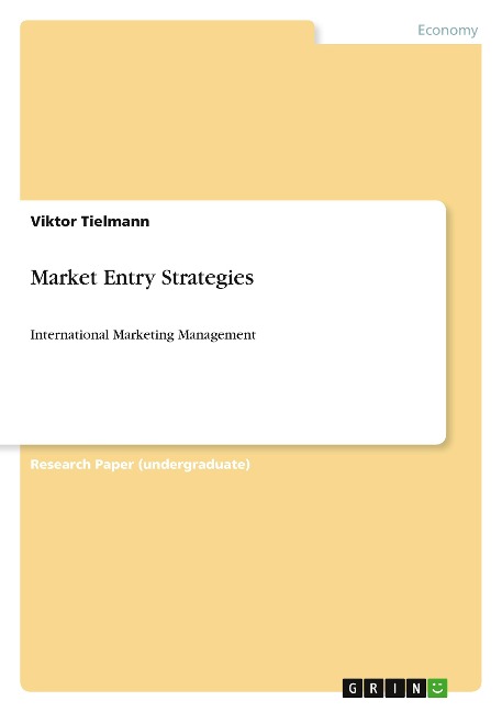 Market Entry Strategies: International Marketing Management