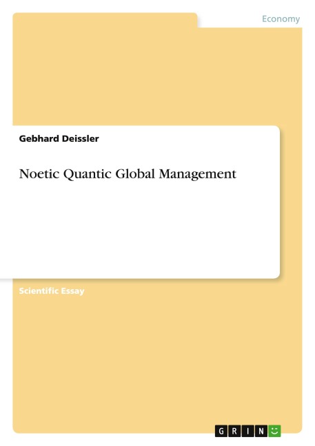 Noetic Quantic Global Management