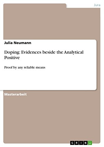 Doping: Evidences beside the Analytical Positive Proof by any reliable means