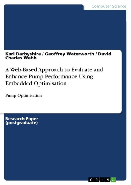 A Web-Based Approach to Evaluate and Enhance Pump Performance Using Embedded Optimisation: Pump Optimisation