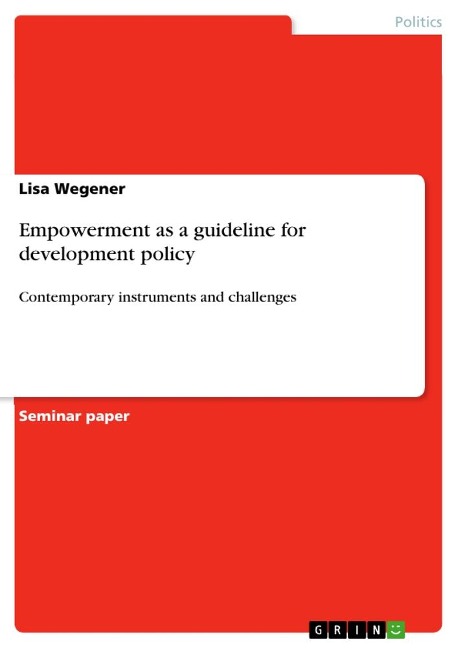 Empowerment as a guideline for development policy: Contemporary instruments and challenges